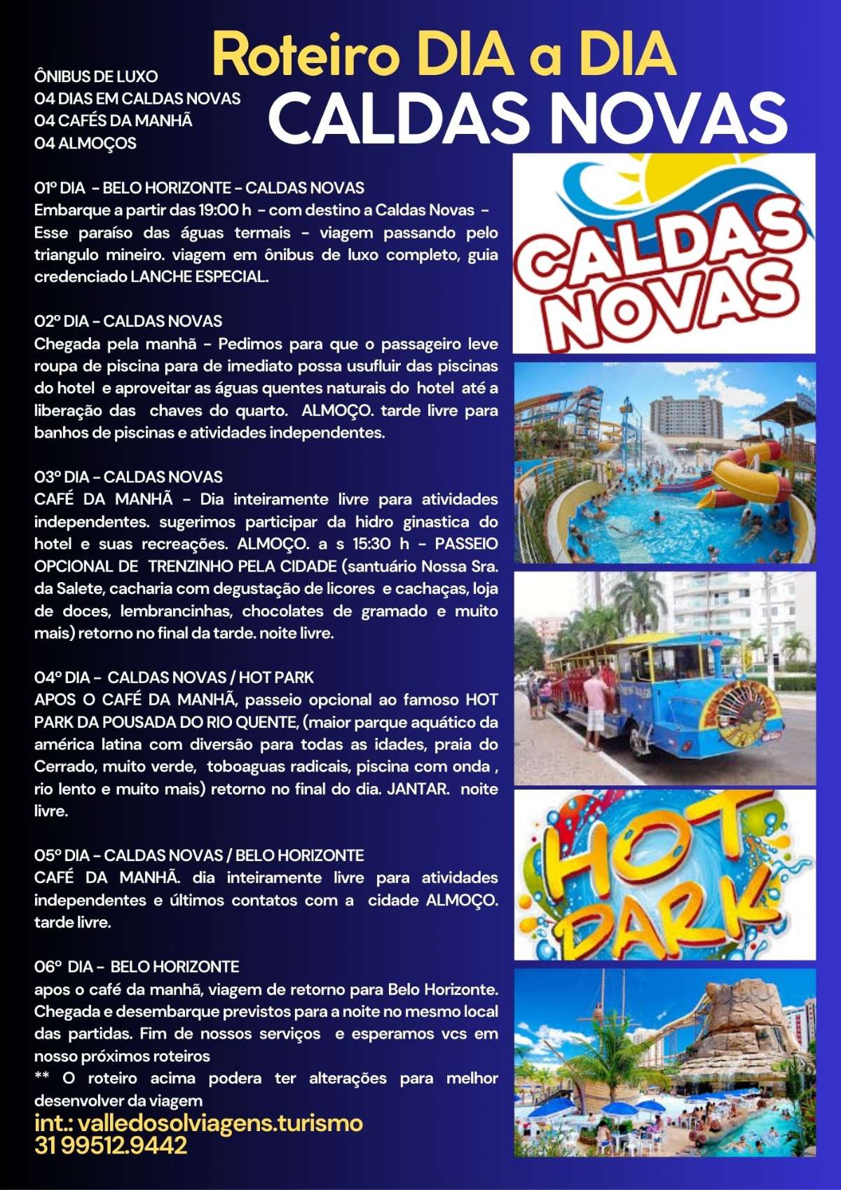 CALDAS NOVAS -  FÉRIAS DE JULHO 